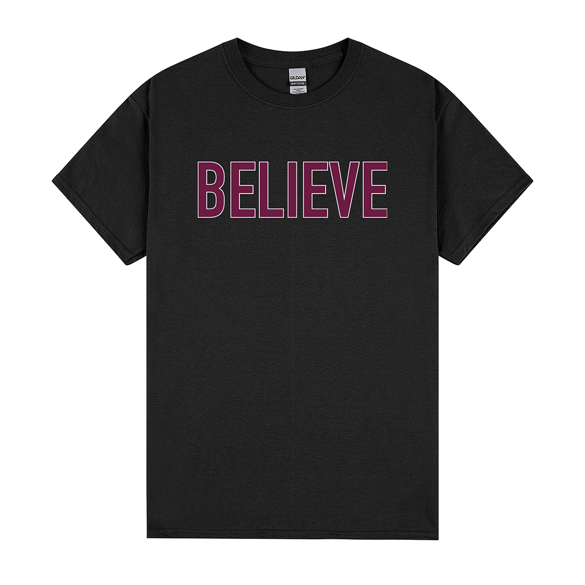 BELIEVE (Maroon) Tee