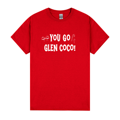 You Go Glen Coco Tee