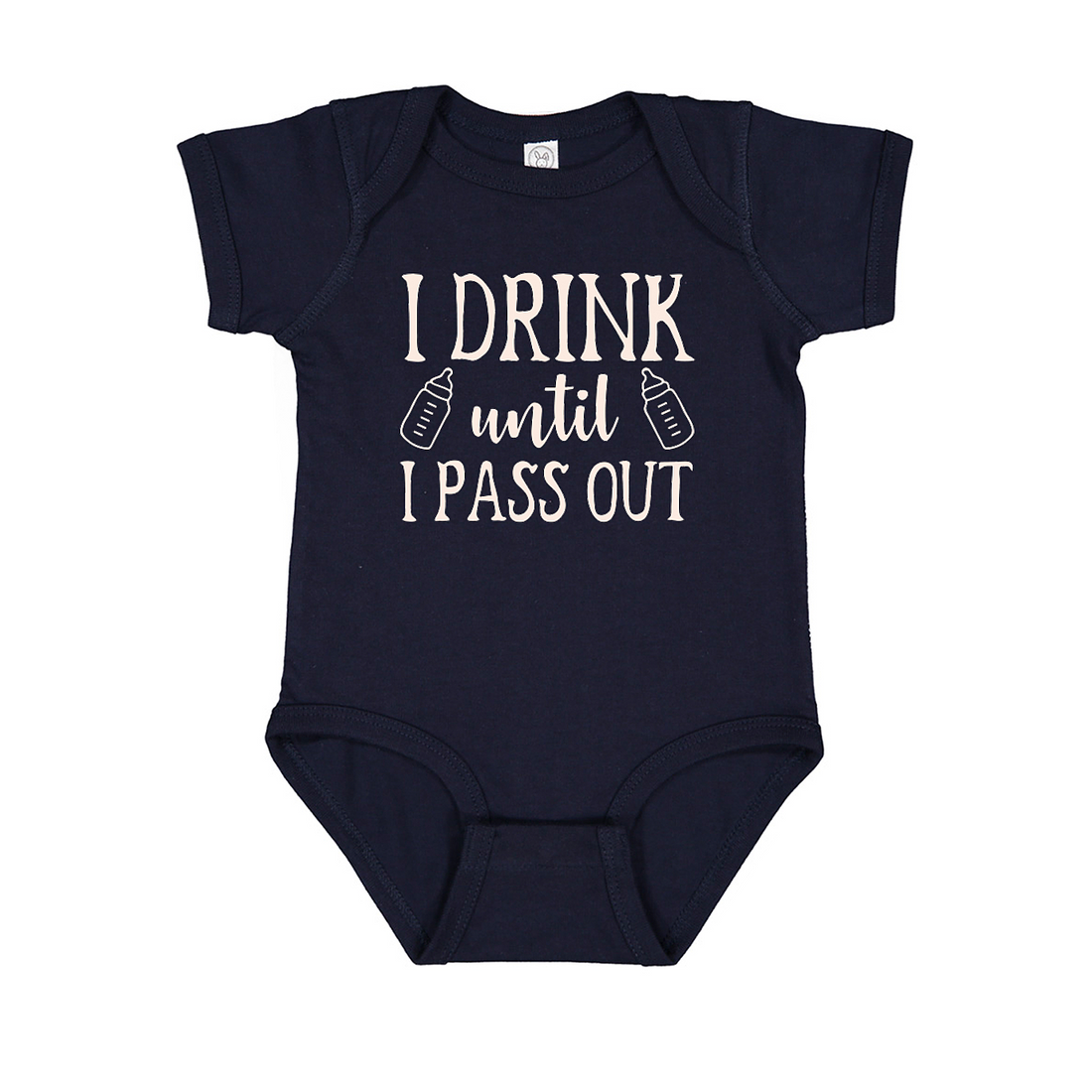 Drink Til I Pass Out Onesie