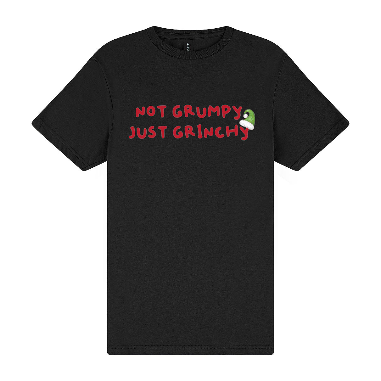 Not Grumpy Just Grinchy Tee