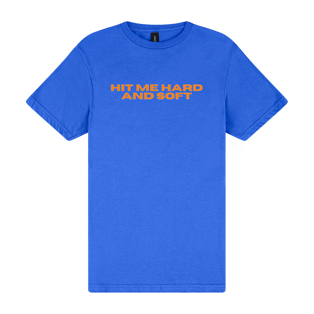 Hit Me Hard and Soft Tee