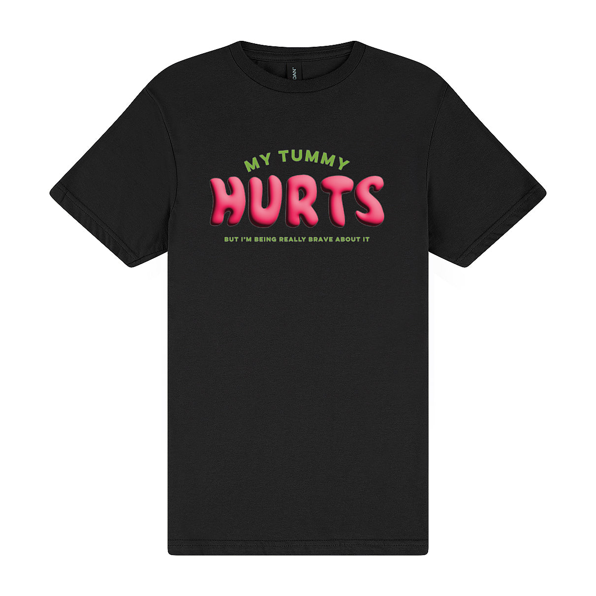 My Tummy Hurts Tee