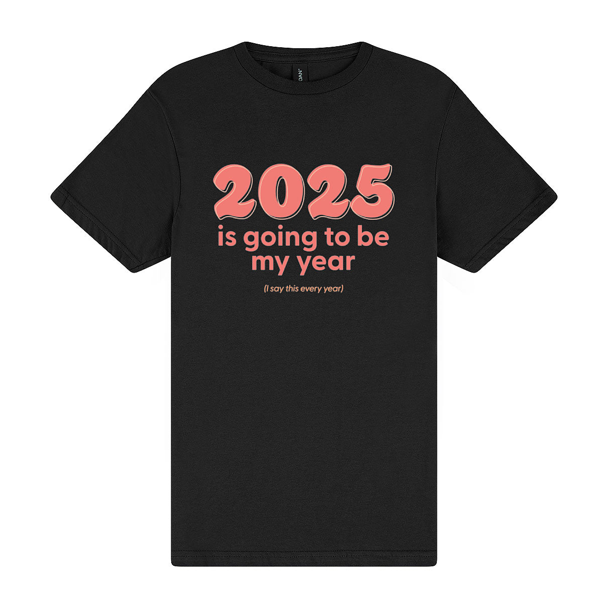 This is My Year Tee