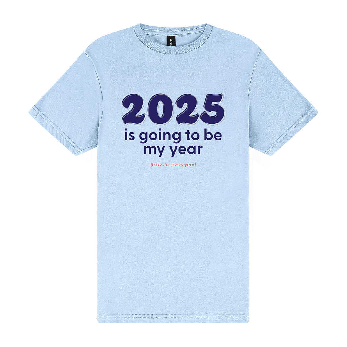 This is My Year Tee