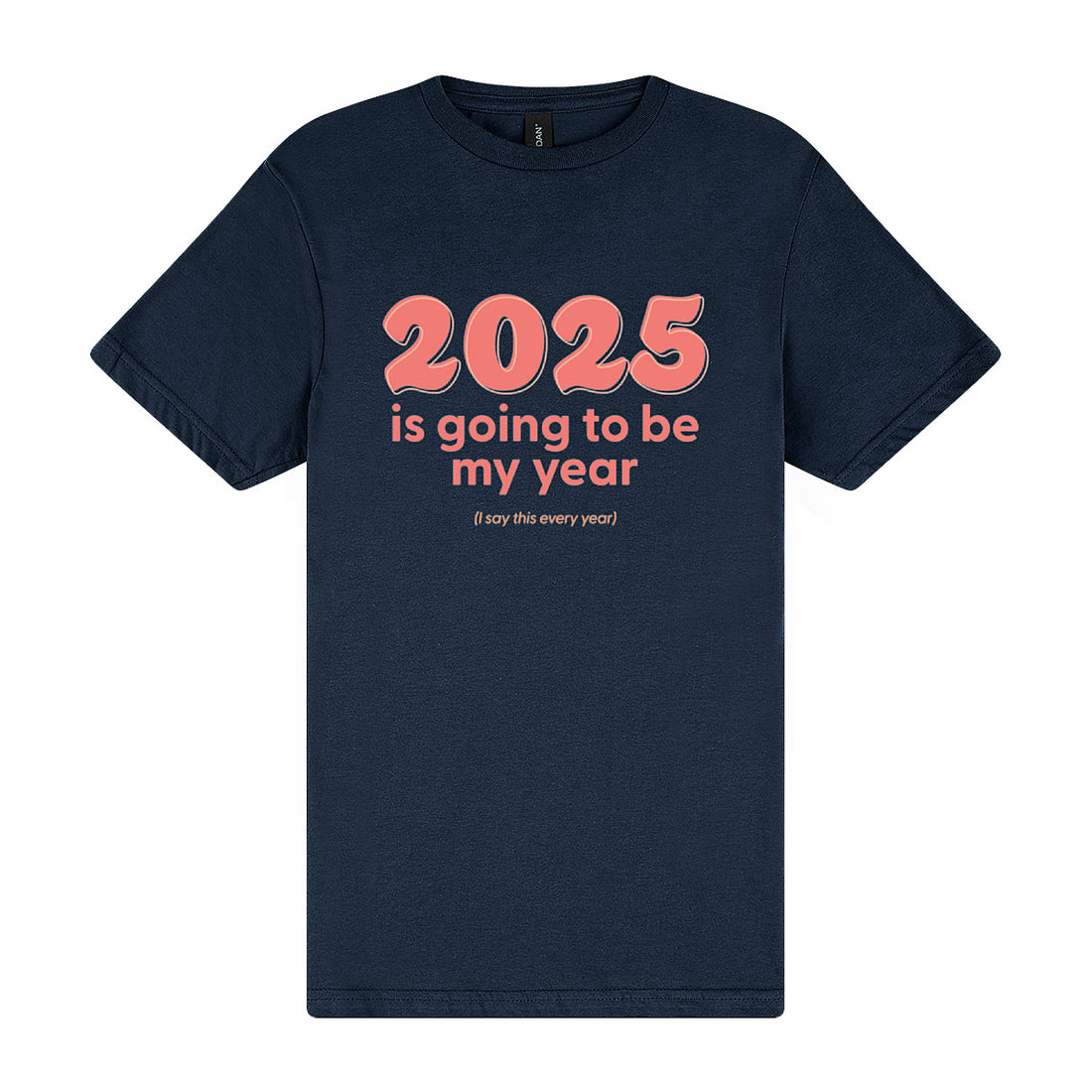 This is My Year Tee